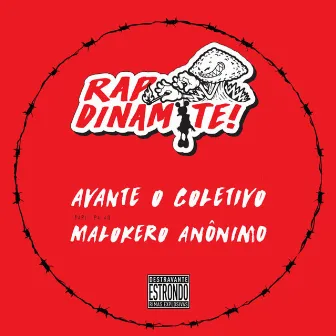 Rap Dinamite! by Avante O Coletivo