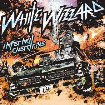 Infernal Overdrive by White Wizzard