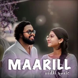 Maaril by Adarsh Aadhi