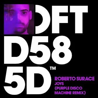 Joys (Purple Disco Machine Remix) by Roberto Surace