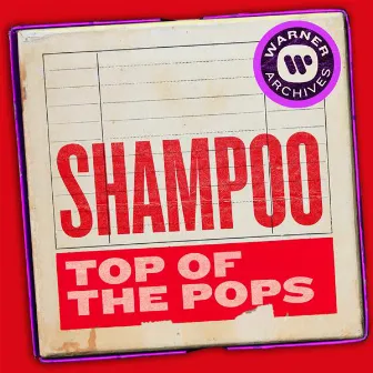 Top of the Pops by Shampoo