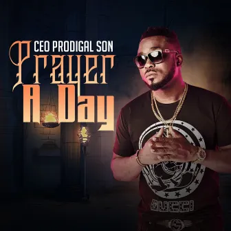 Prayer a Day by Prodigal Son