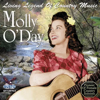 Living Legend Of Country Music by Molly O'Day