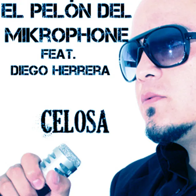 Celosa (feat. Diego Herrera)