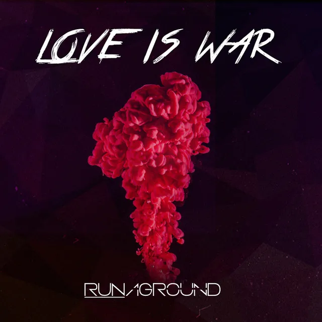 Love Is War