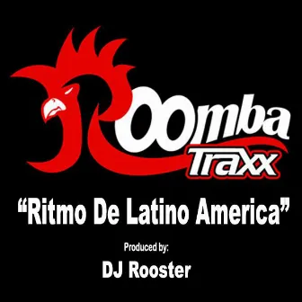 Ritmo De Latino America by DJRooster