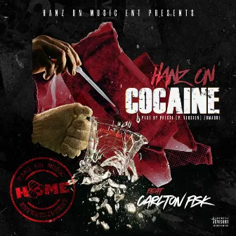 Cocaine by Hanz On