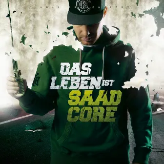 Das Leben ist Saadcore by Baba Saad