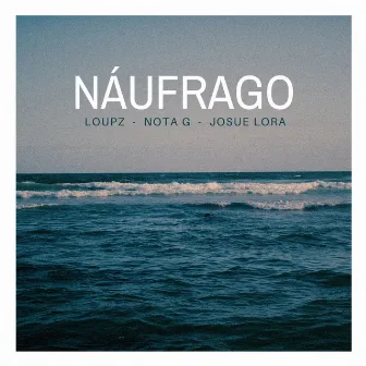 Náufrago by Nota G