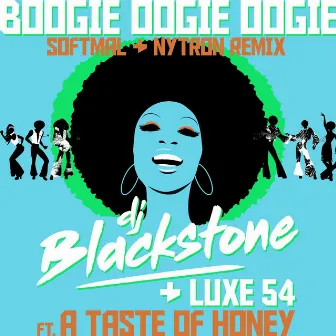 Boogie Oogie Oogie (Softmal & Nytron Remix) by DJ Blackstone