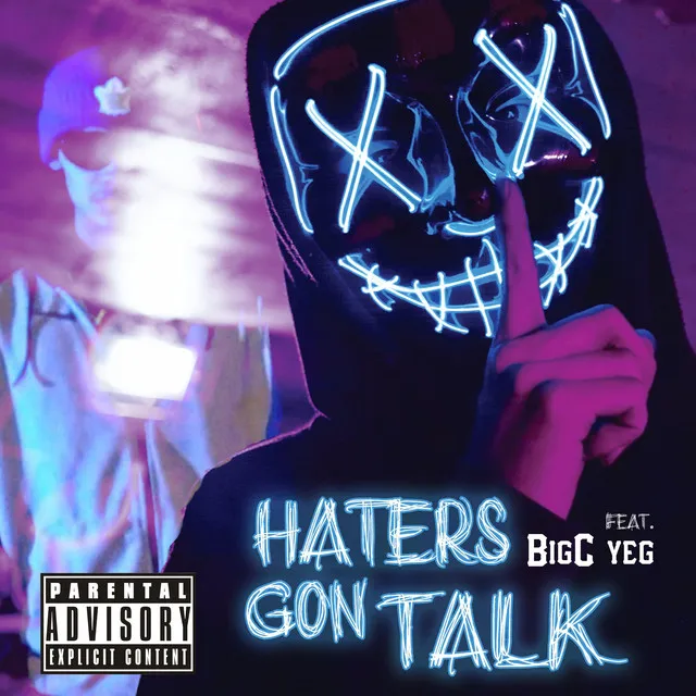 Haters Gon' Talk