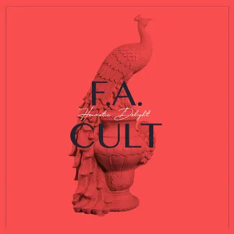 F.A. Cult by Hermetic Delight