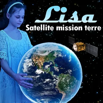 Satellite mission terre by Lisa