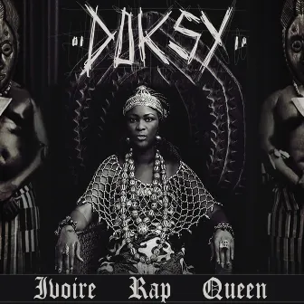 Ivoire Rap Queen by Doksy