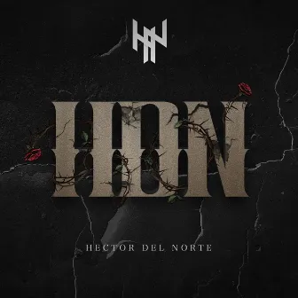 Hdn by Hector del Norte