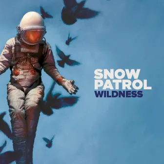 Wildness (Deluxe) by Snow Patrol