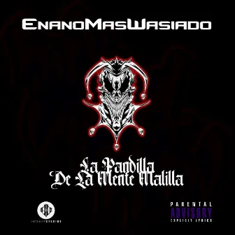 Hip Hop Hermonstrillo by Enano Mas Wasiado