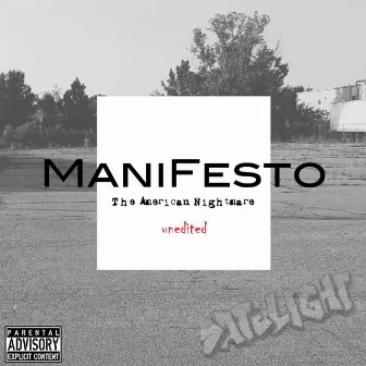 ManiFesto by Worlds Greatest Raymond Dangerous