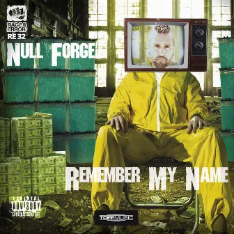 Remember My Name by Null Forge