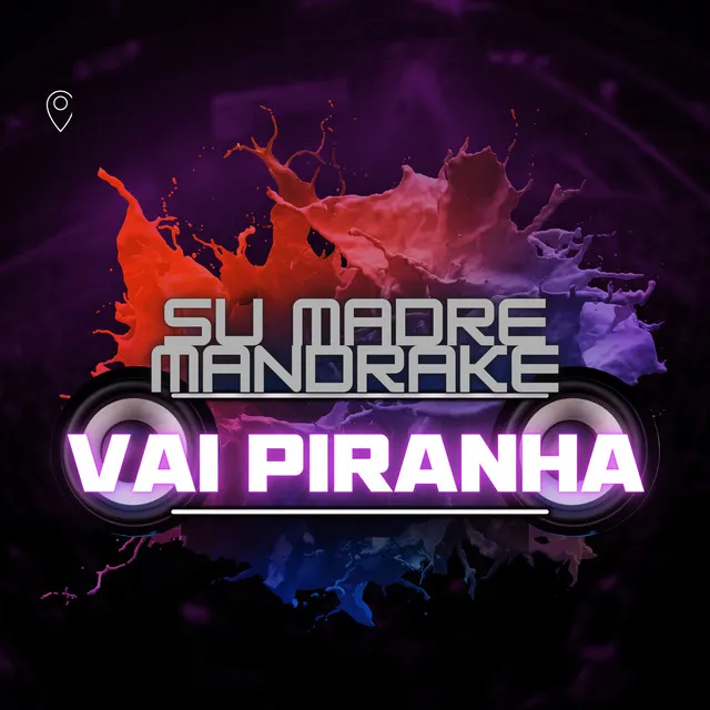 Vai Piranha