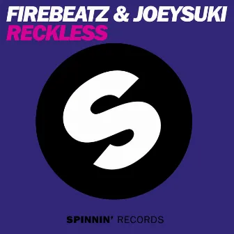 Reckless by JoeySuki