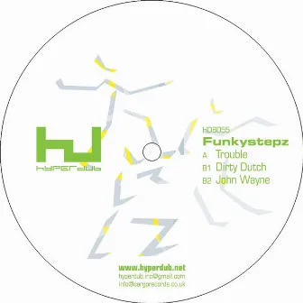 Trouble EP by FunkyStepz