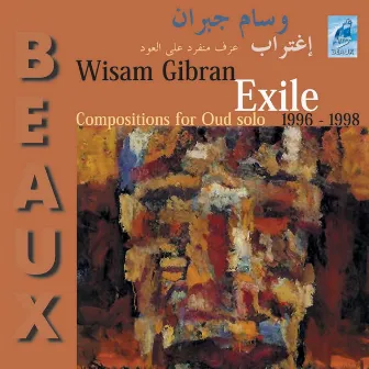 Exile by Wisam Gibran