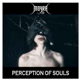 Perception of Souls by Moyra