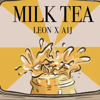 鮮奶茶 MILK TEA by 桃子A1J