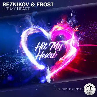 Hit My Heart by Reznikov