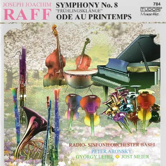 Raff: Symphony No. 8 