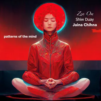 Patterns of the Mind by Shiw Duay