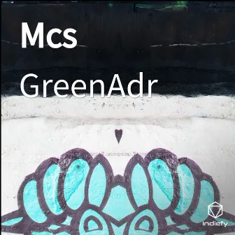 Mcs by GreenAdr