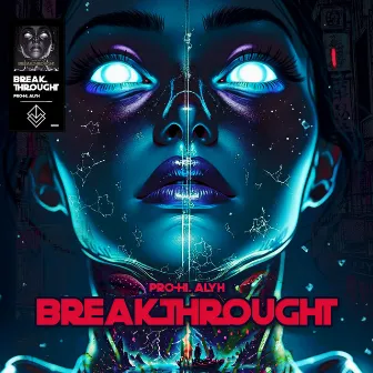 Breakthrought by Pro-Hi