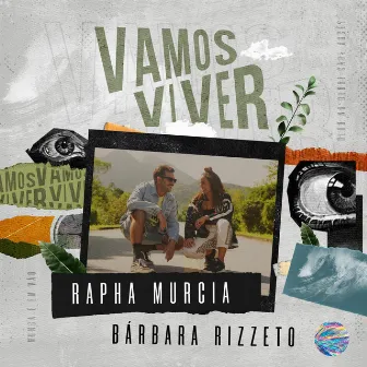 Vamos Viver by Rapha Murcia