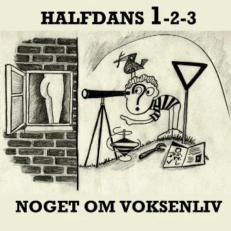 Noget om voksenliv by Bull & Hjorth