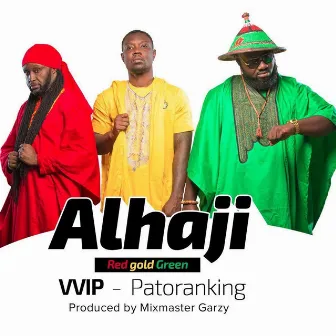 Alhaji (Red Gold Green) by VVIP