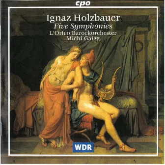 Holzbauer: 5 Symphonies by Ignaz Holzbauer