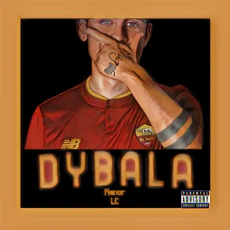 Dybala by Menor LC