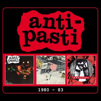 1980-83 by Anti-Pasti