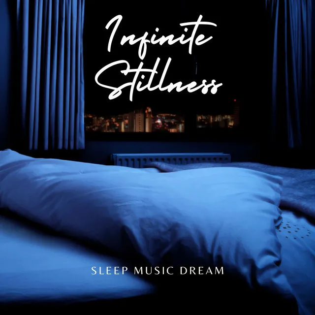 Infinite Stillness: Healing Sleep Music