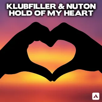 Hold Of My Heart by Nuton