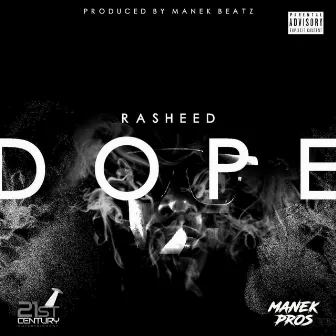 Dope by Rasheed