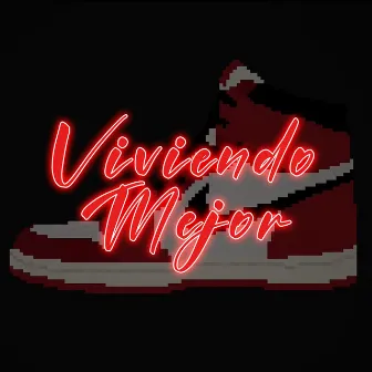 Viviendo Mejor by Unknown Artist