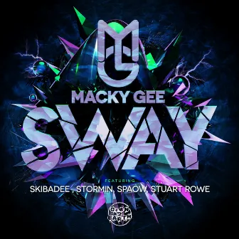 Sway by Macky Gee