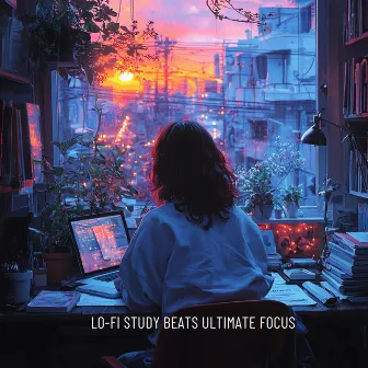 Lo-Fi Study Beats Ultimate Focus by Lofi Tape Music