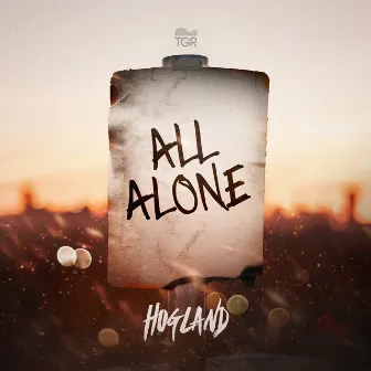 All Alone by Hogland