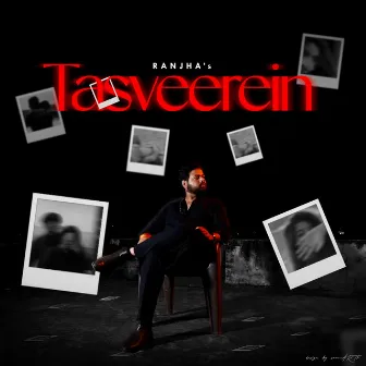 TASVEEREIN by Ranjha