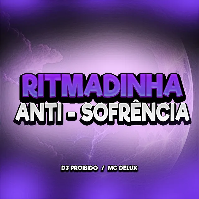 Ritmadinha Anti-Sofrência