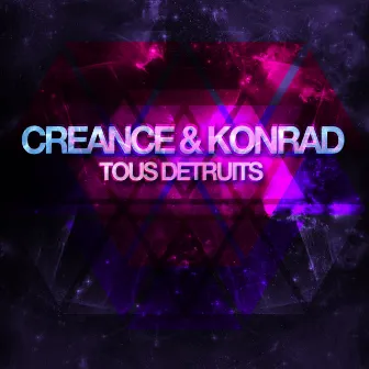 Tous détruits by Konrad